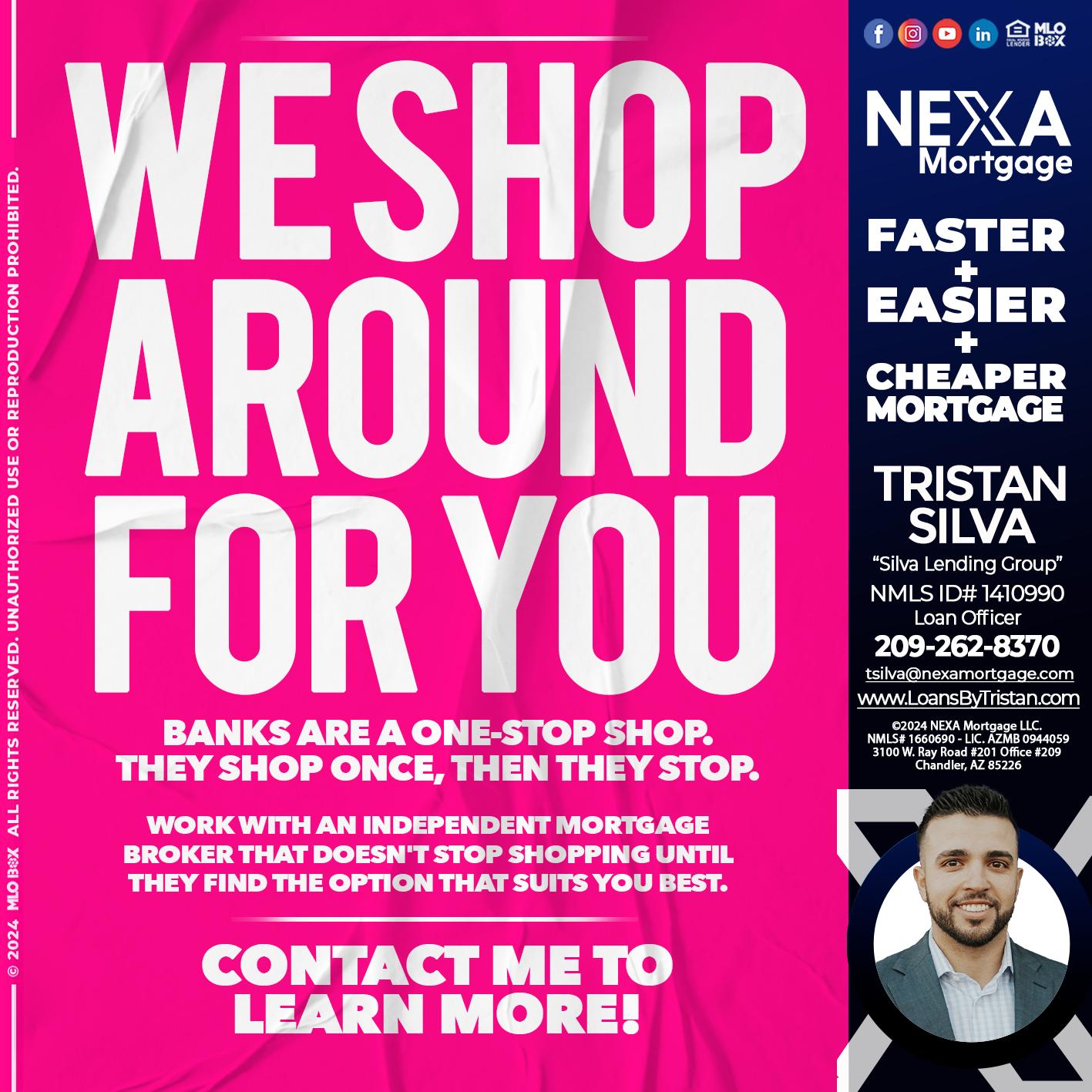WE SHOP - Tristan Silva -Loan Officer