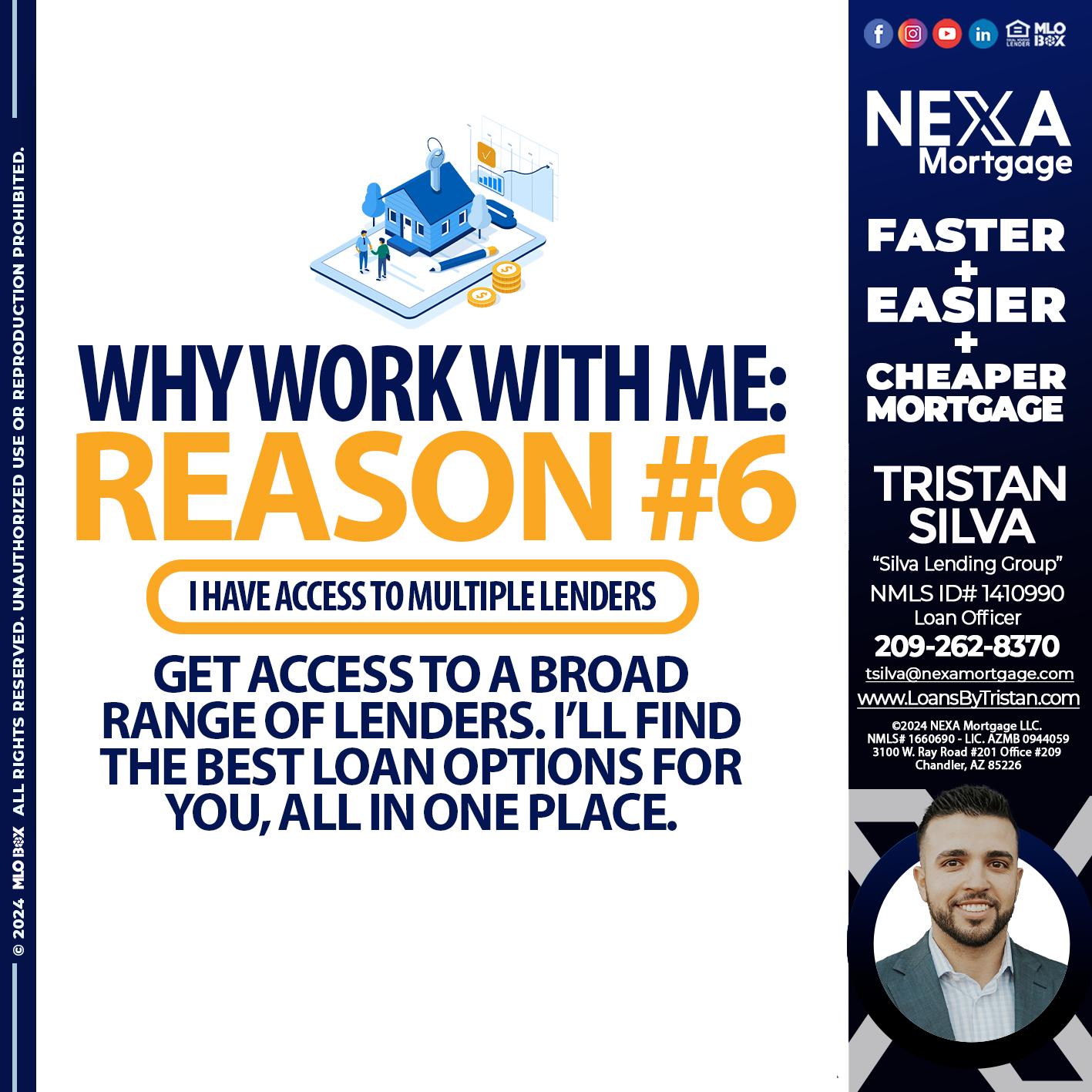 reason 6 - Tristan Silva -Loan Officer