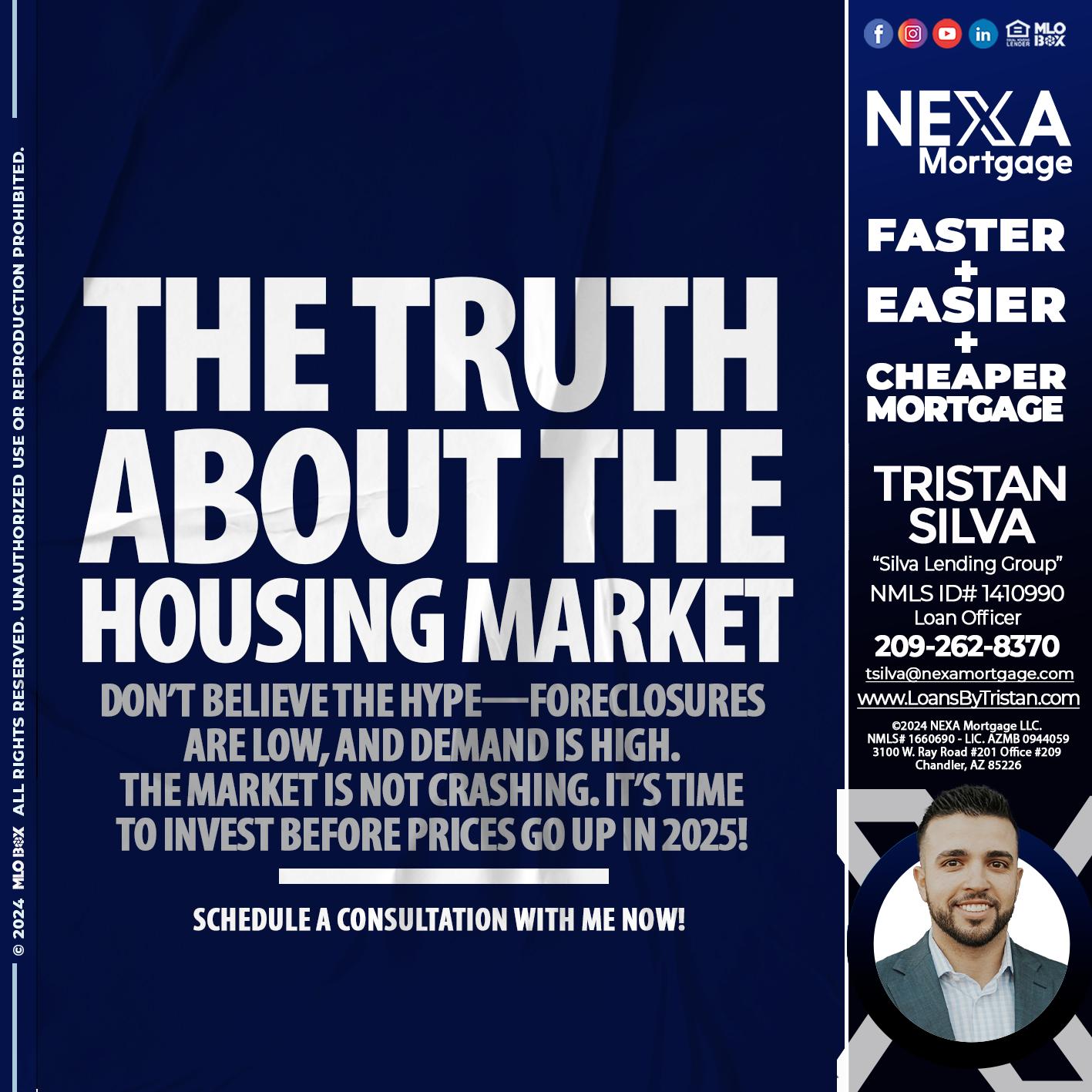 the truth about - Tristan Silva -Loan Officer