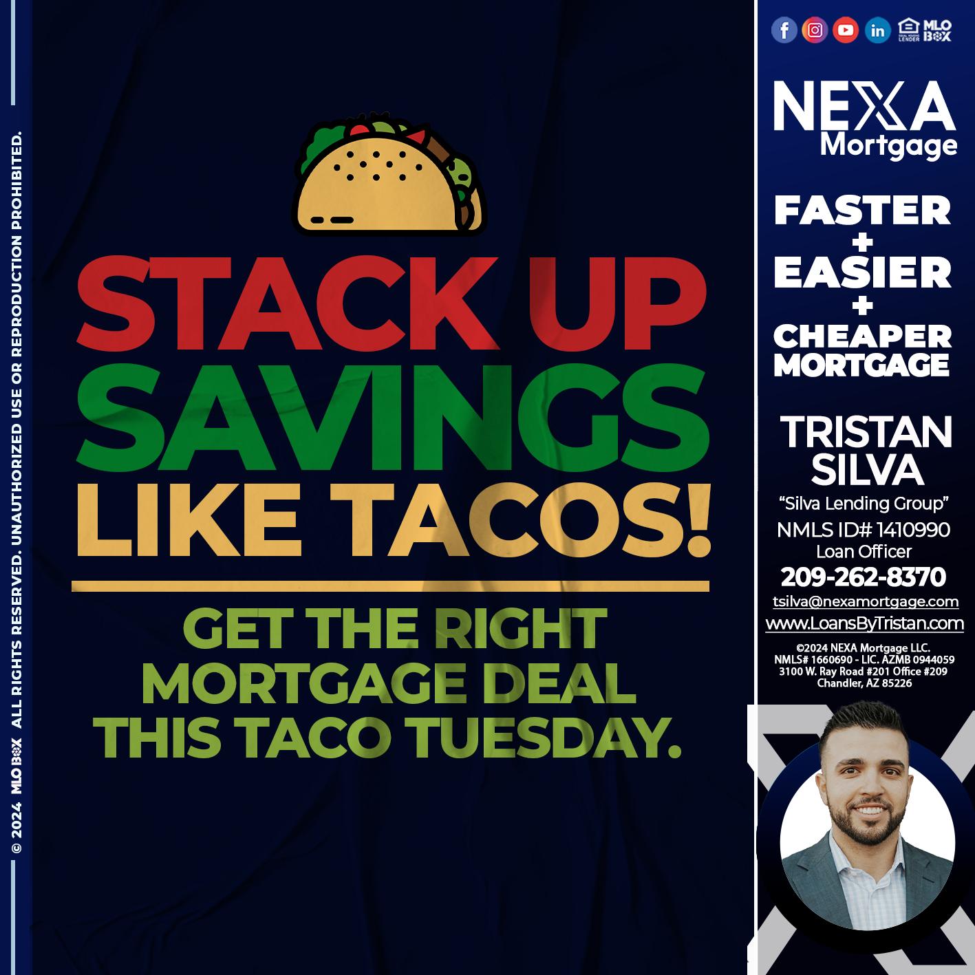 STACK UP SAVINGS - Tristan Silva -Loan Officer