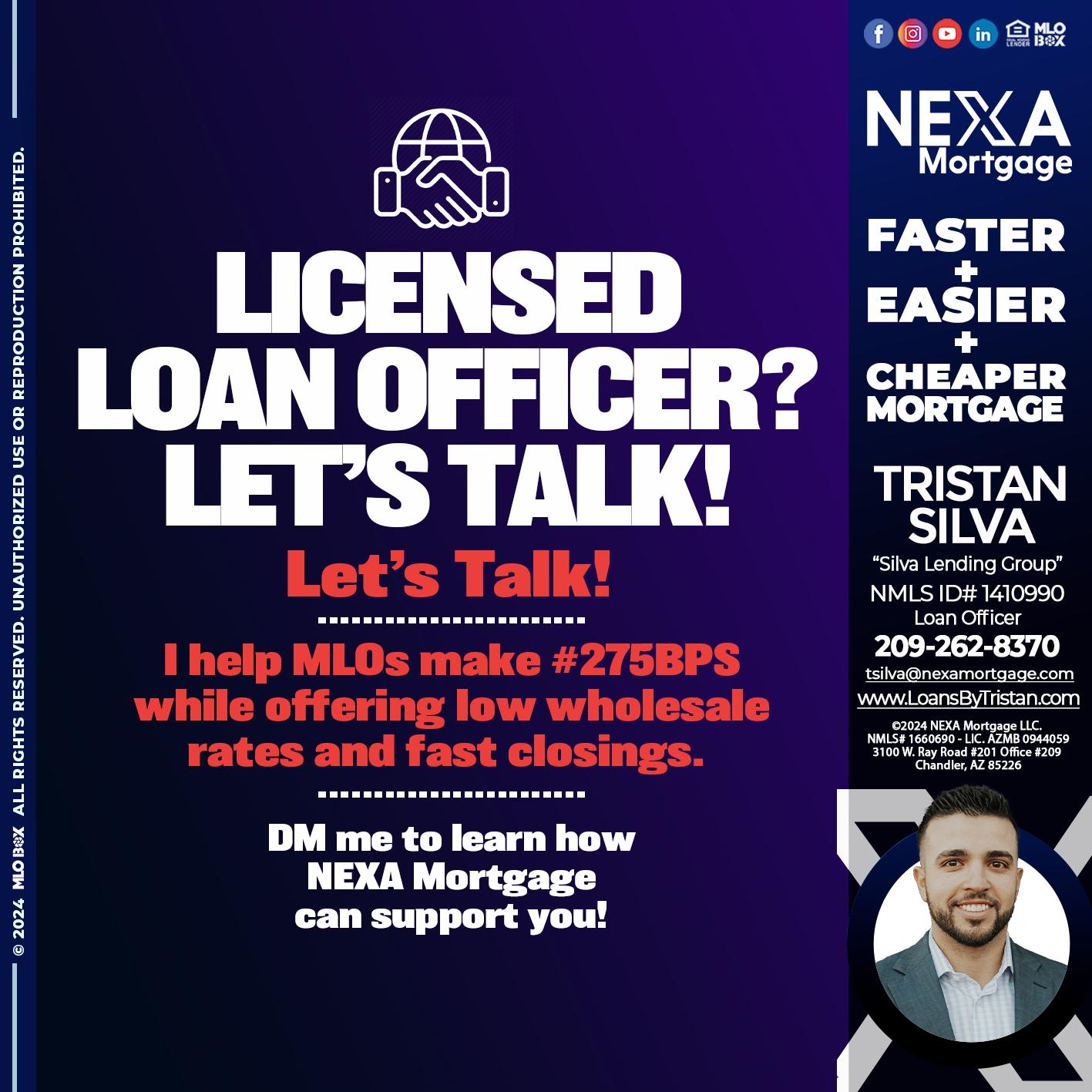 LICENSED LOAN OFFICER - Tristan Silva -Loan Officer