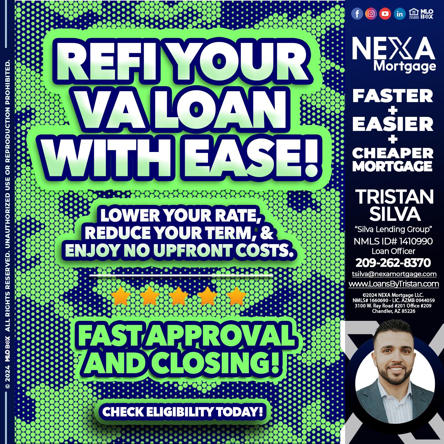 REFI YOUR VA LOAN - Tristan Silva -Loan Officer